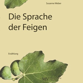Die Sprache der Feigen als Hörbuch