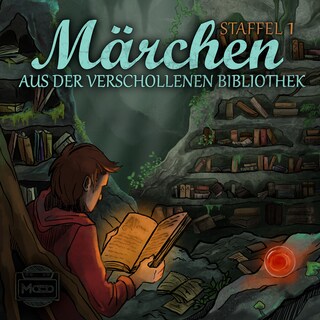 Märchen aus der verschollenen Bibliothek - Staffel 1 als Hörbuch