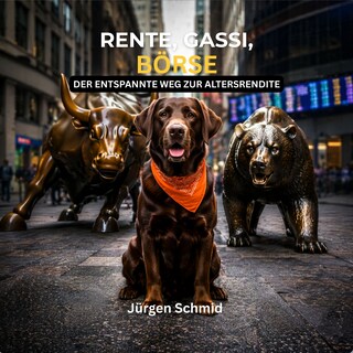 Rente, Gassi, Börse als Hörbuch