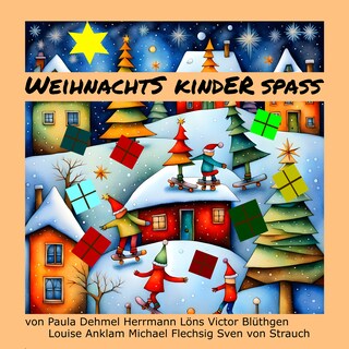 Weihnachtskinderspaß als Hörbuch