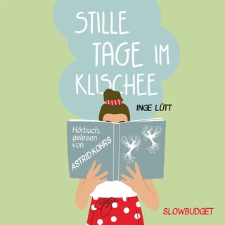 Stille Tage im Klischee als Hörbuch