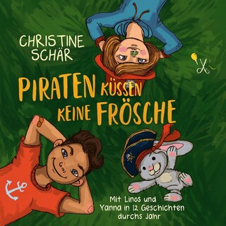 Piraten küssen keine Frösche als Hörbuch