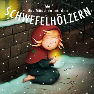 Das Mädchen mit den Schwefelhölzern als Hörbuch