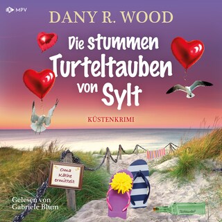 Die Stummen Turteltauben von Sylt als Hörbuch