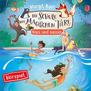 06: Nass und nasser als Hörbuch