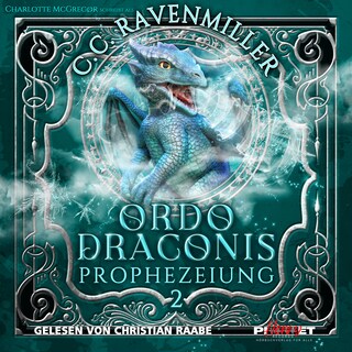 Ordo Draconis - Prophezeiung als Hörbuch