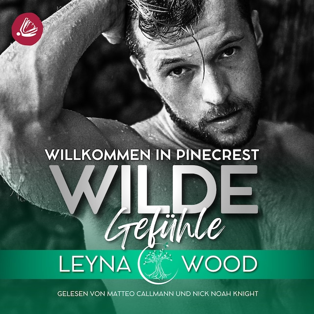 Book cover for Willkommen in Pinecrest: WILDE GEFÜHLE