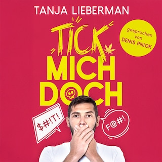 Tick mich doch als Hörbuch