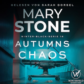 Autumns Chaos (Winter-Black 14) als Hörbuch