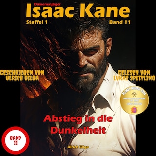 Abstieg in die Dunkelheit - Teil 2 von 2: Dämonenjäger Isaac Kane Band 11 als Hörbuch