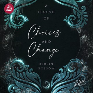 A Legend of Choices & Change als Hörbuch