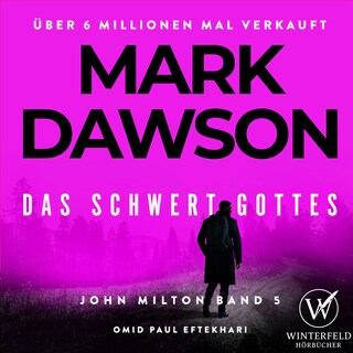Das Schwert Gottes (John Milton 5) als Hörbuch