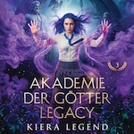 Die Akademie der Götter Legacy: Band 2