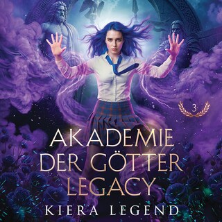 Die Akademie der Götter Legacy: Band 2 als Hörbuch