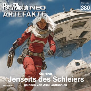 Perry Rhodan Neo 380: Jenseits des Schleiers als Hörbuch