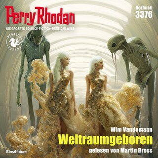 Perry Rhodan 3376: Weltraumgeboren als Hörbuch
