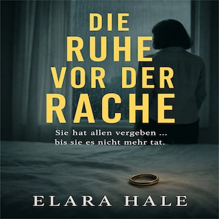Die Ruhe vor der Rache als Hörbuch