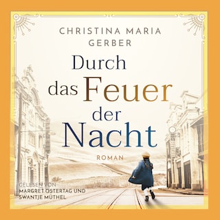 Durch das Feuer der Nacht als Hörbuch