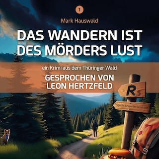 Das Wandern ist des Mörders Lust als Hörbuch