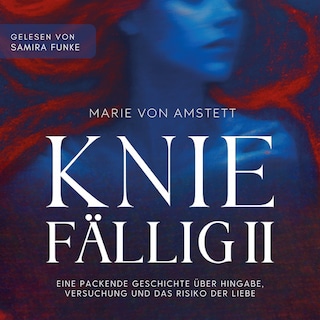 Kniefällig II als Hörbuch