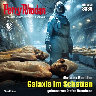 Perry Rhodan 3380: Galaxis im Schatten als Hörbuch