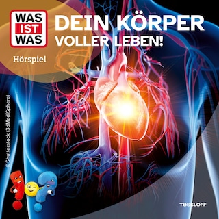 Dein Körper - voller Leben! als Hörbuch