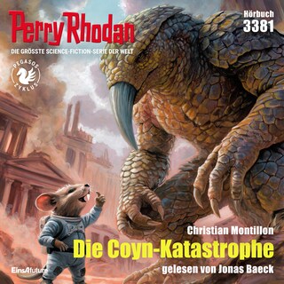 Perry Rhodan 3381: Die Coyn-Katastrophe als Hörbuch