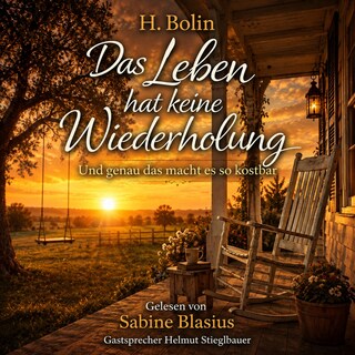 Das Leben hat keine Wiederholung als Hörbuch