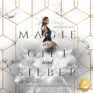 Magie aus Gift und Silber als Hörbuch