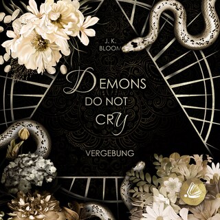 Demons do not cry - Vergebung als Hörbuch