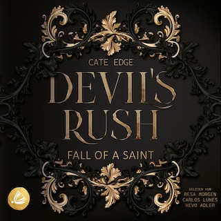 Devil's Rush - Fall of a Saint als Hörbuch