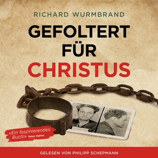 Gefoltert für Christus als Hörbuch