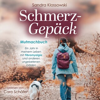 Schmerz-Gepäck als Hörbuch