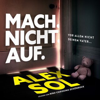 Mach. Nicht. Auf. als Hörbuch