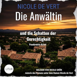 Die Anwältin und die Schatten der Gerechtigkeit als Hörbuch