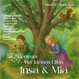 Die Abenteuer der kleinen Elfen Insa & Mia als Hörbuch