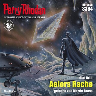Perry Rhodan 3384: Aelors Rache als Hörbuch