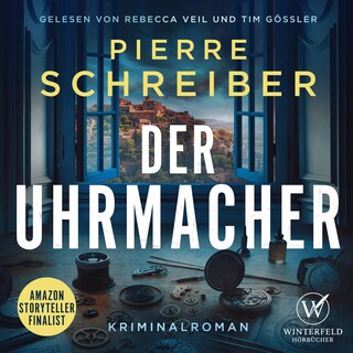 Der Uhrmacher (Der Uhrmacher 1) als Hörbuch