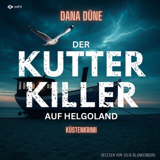 Der Kutter-Killer auf Helgoland als Hörbuch