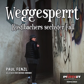 WEGGESPERRT als Hörbuch