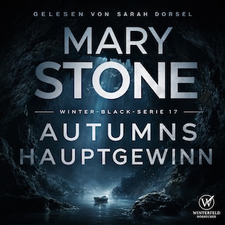 Autumns Hauptgewinn (Winter-Black 17) als Hörbuch