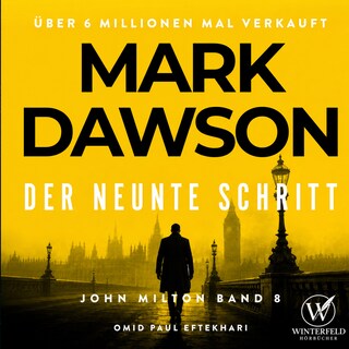 Der neunte Schritt (John Milton 8) als Hörbuch