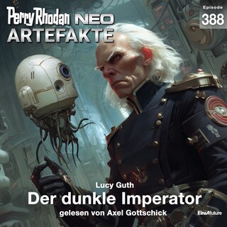 Perry Rhodan Neo 388: Der dunkle Imperator als Hörbuch