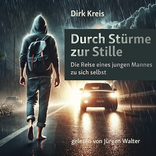 Durch Stürme zur Stille als Hörbuch