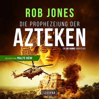 Cover von DIE PROPHEZEIUNG DER AZTEKEN