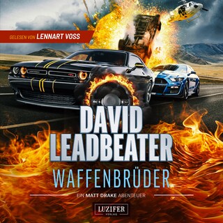 WAFFENBRÜDER (Matt Drake Abenteuer 5) als Hörbuch