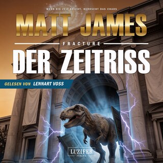 FRACTURE - DER ZEITRISS als Hörbuch