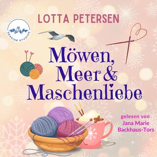 Möwen, Meer und Maschenliebe als Hörbuch