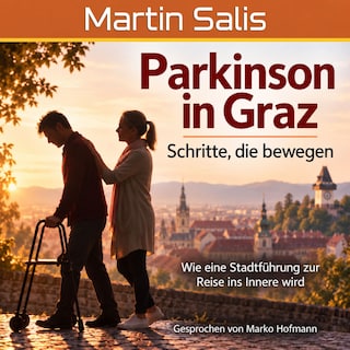 Parkinson in Graz als Hörbuch