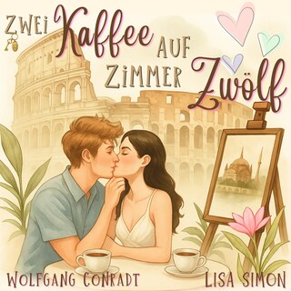 Zwei Kaffee auf Zimmer Zwölf als Hörbuch